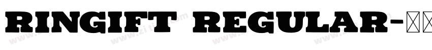 Ringift Regular字体转换